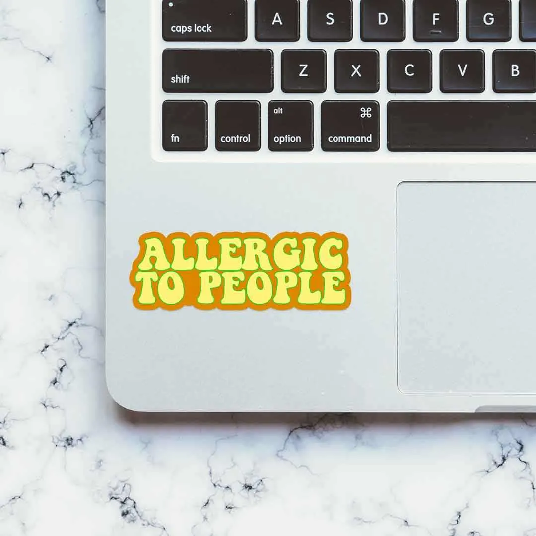 Allergic to people Sticker