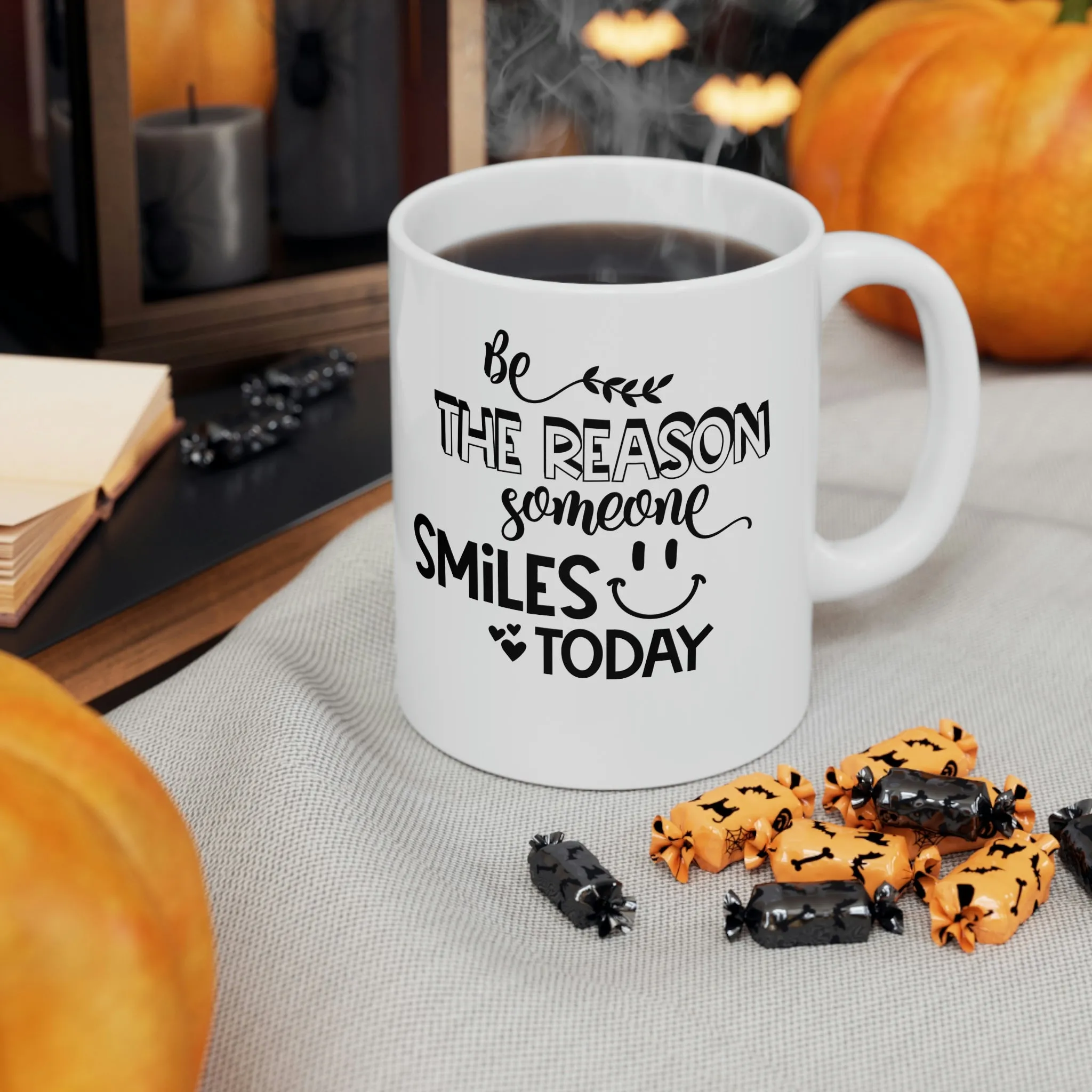 Be the reason someone smiles today