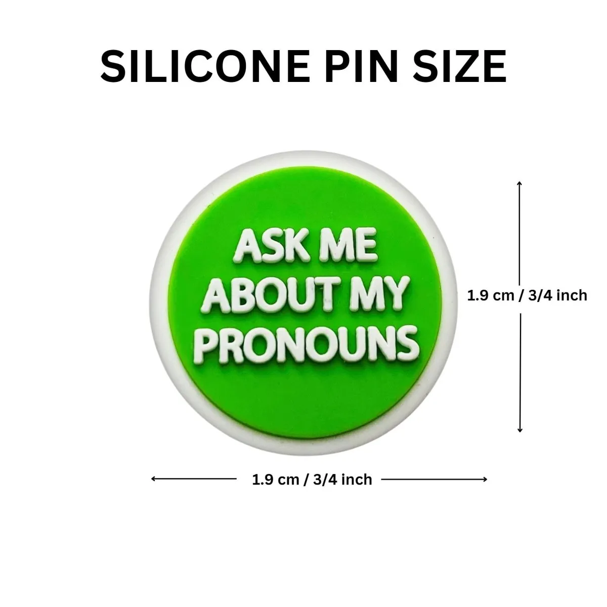 Circle Shaped Pronoun Pins - He/Him, She/Her/Hers, They/Them, Ask Me