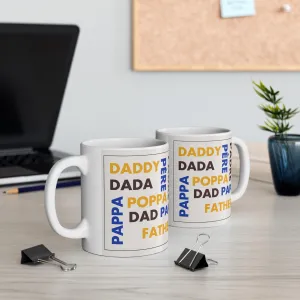 Dada Poppa Mug, (11oz, 15oz)