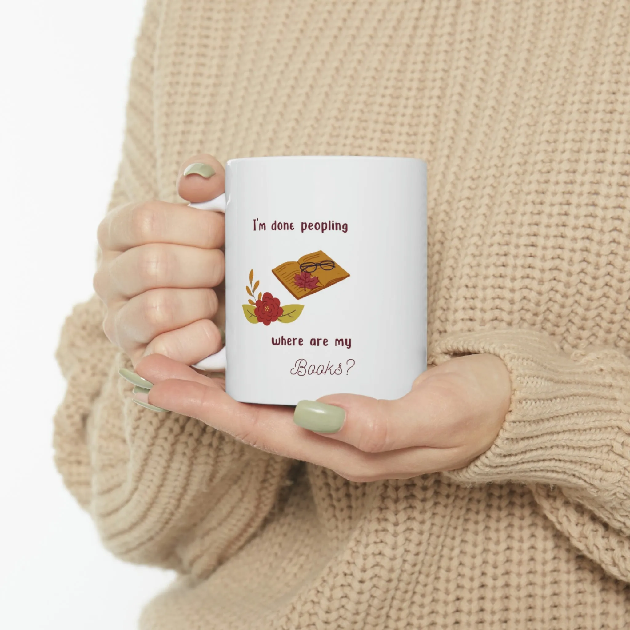 done peopling Ceramic Mug 11oz