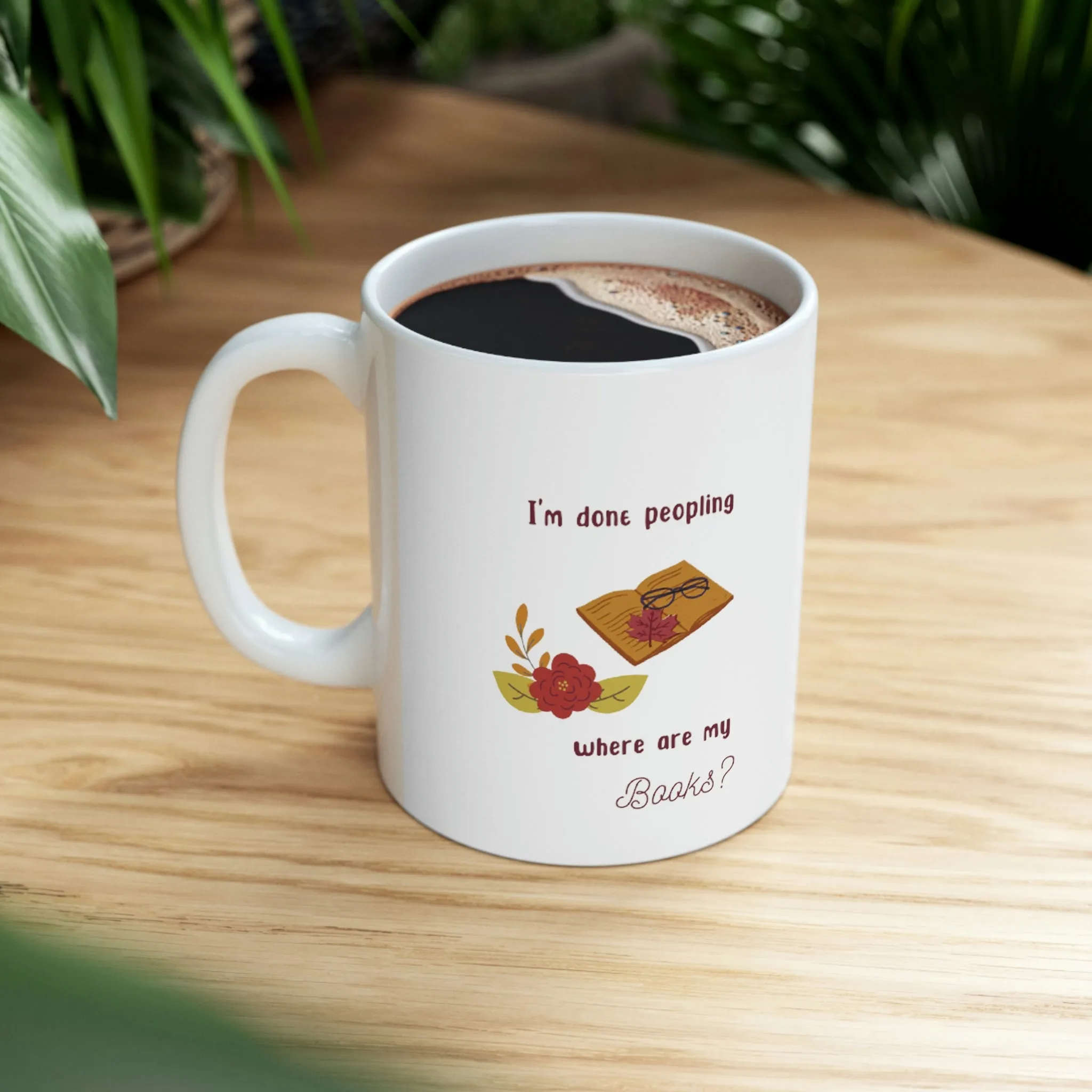 done peopling Ceramic Mug 11oz