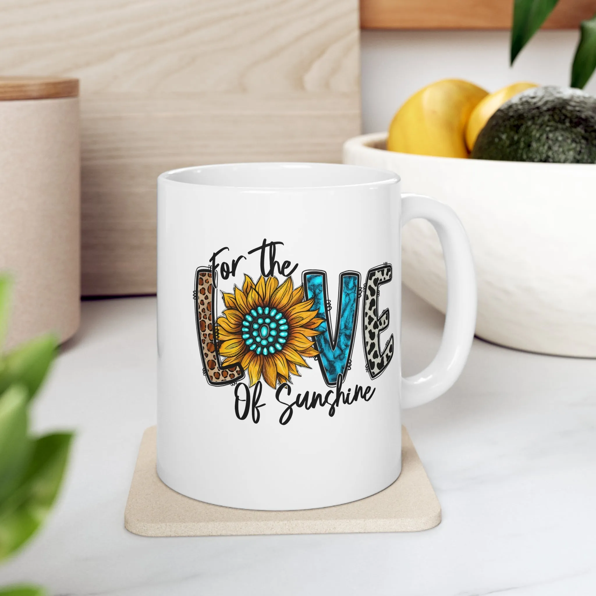 For the love of Sunshine -Ceramic Mug 11oz