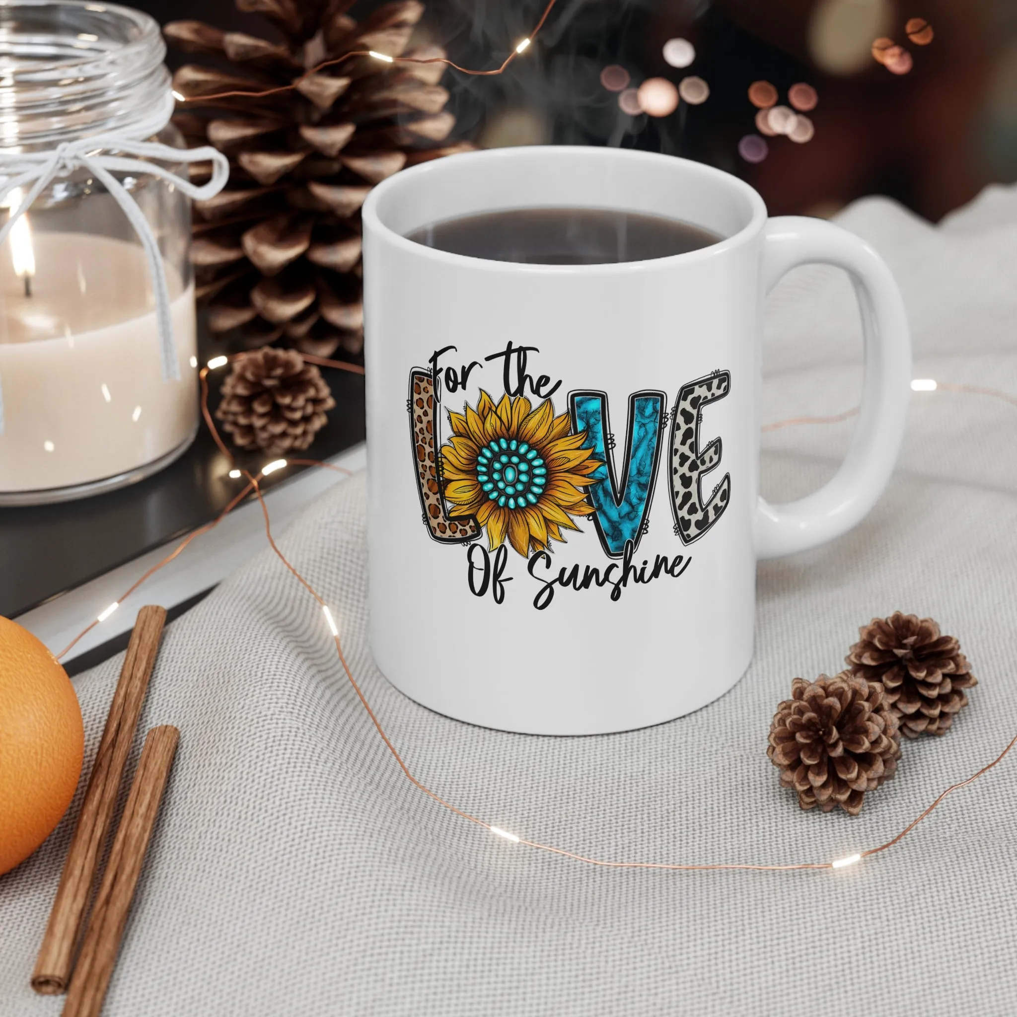 For the love of Sunshine -Ceramic Mug 11oz