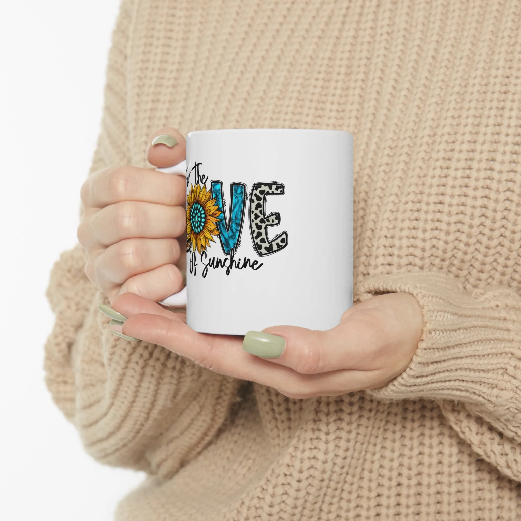 For the love of Sunshine -Ceramic Mug 11oz