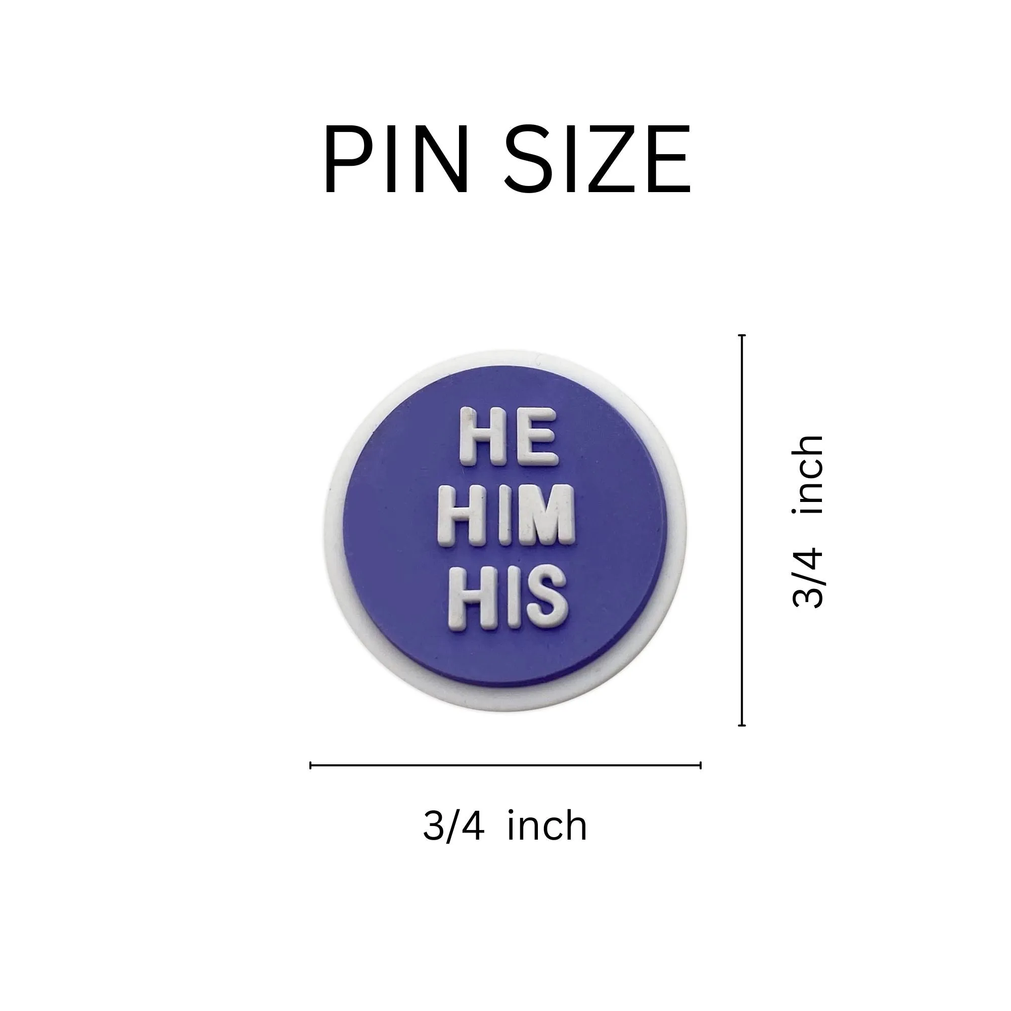 He Him Pronoun Silicone Pins