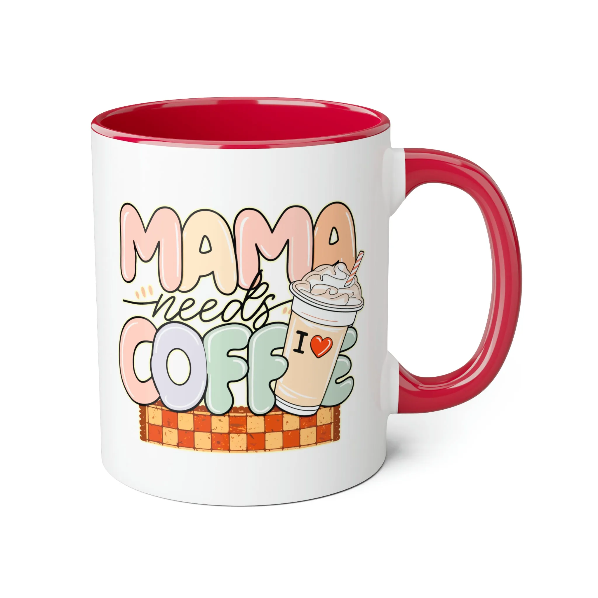 Mama Needs Coffee Accent Mugs, 11oz