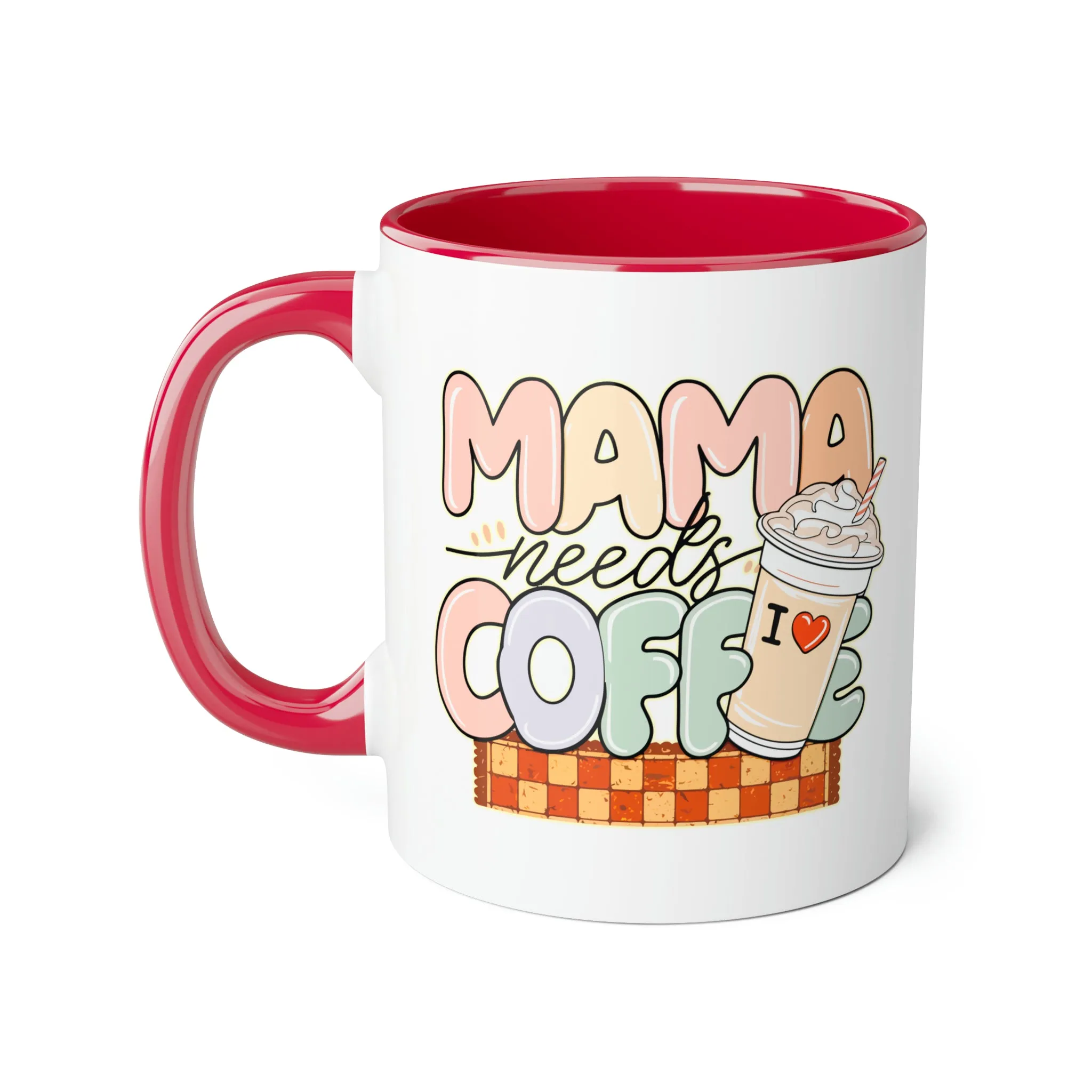 Mama Needs Coffee Accent Mugs, 11oz