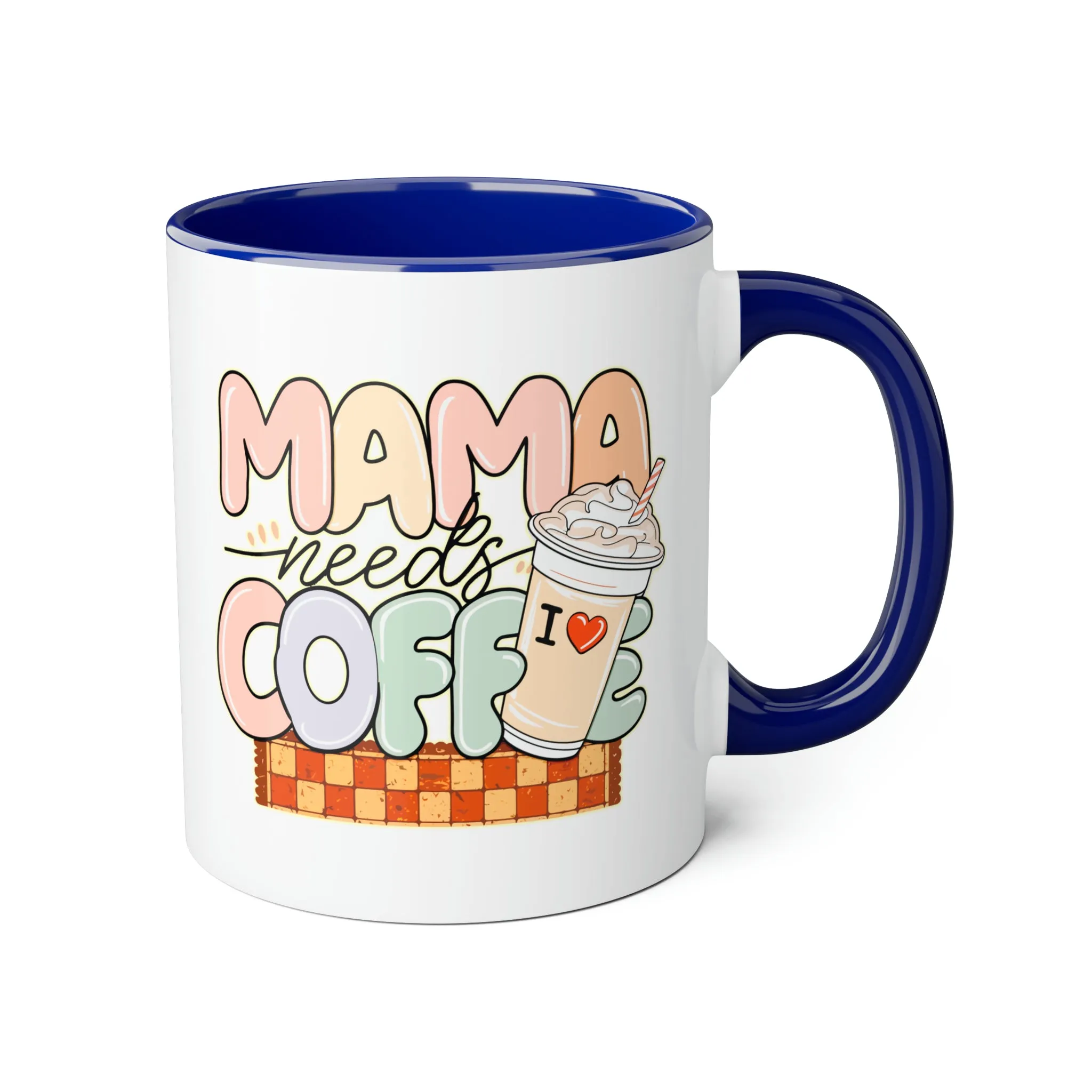 Mama Needs Coffee Accent Mugs, 11oz