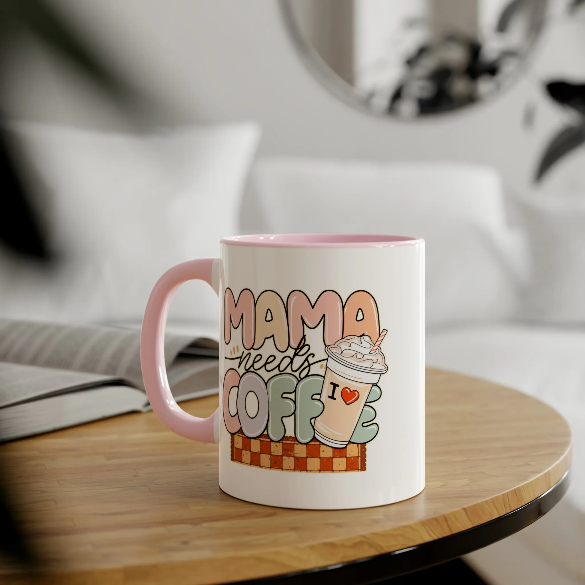 Mama Needs Coffee Accent Mugs, 11oz