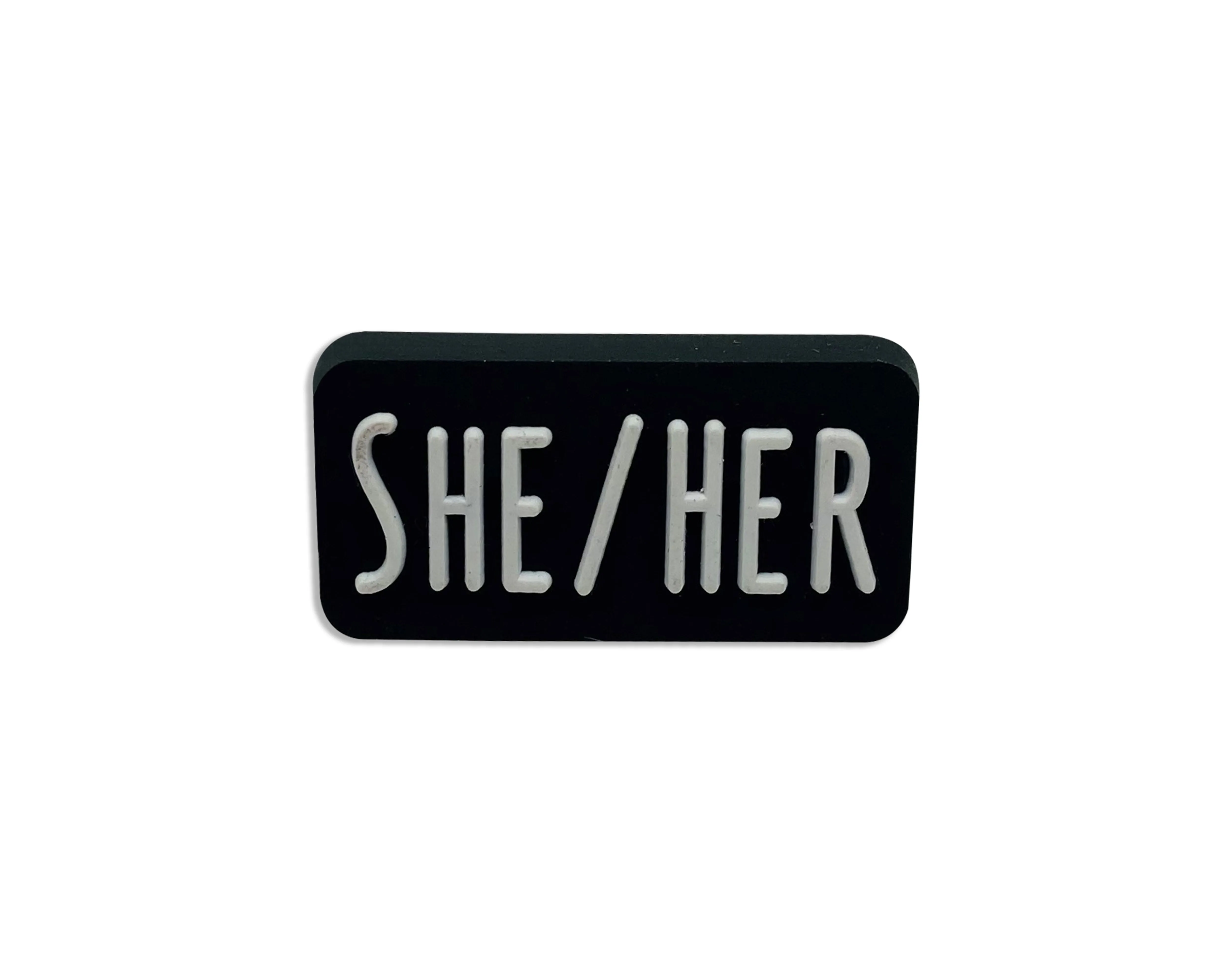 She Her Black Rectangle Pronoun Silicone Pins